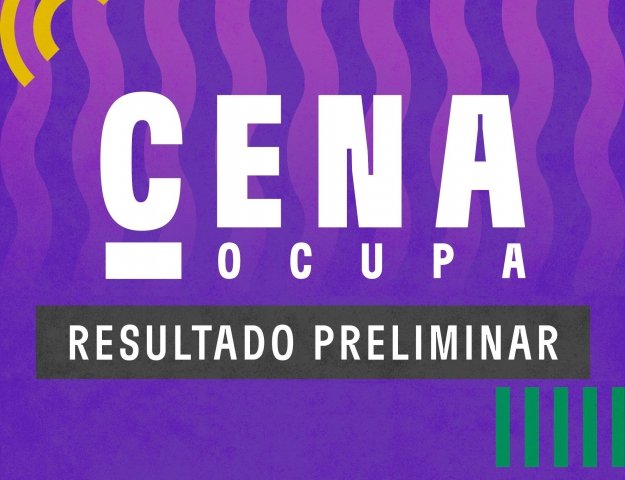 Dragão do Mar divulga resultado preliminar da convocatória Cena Ocupa