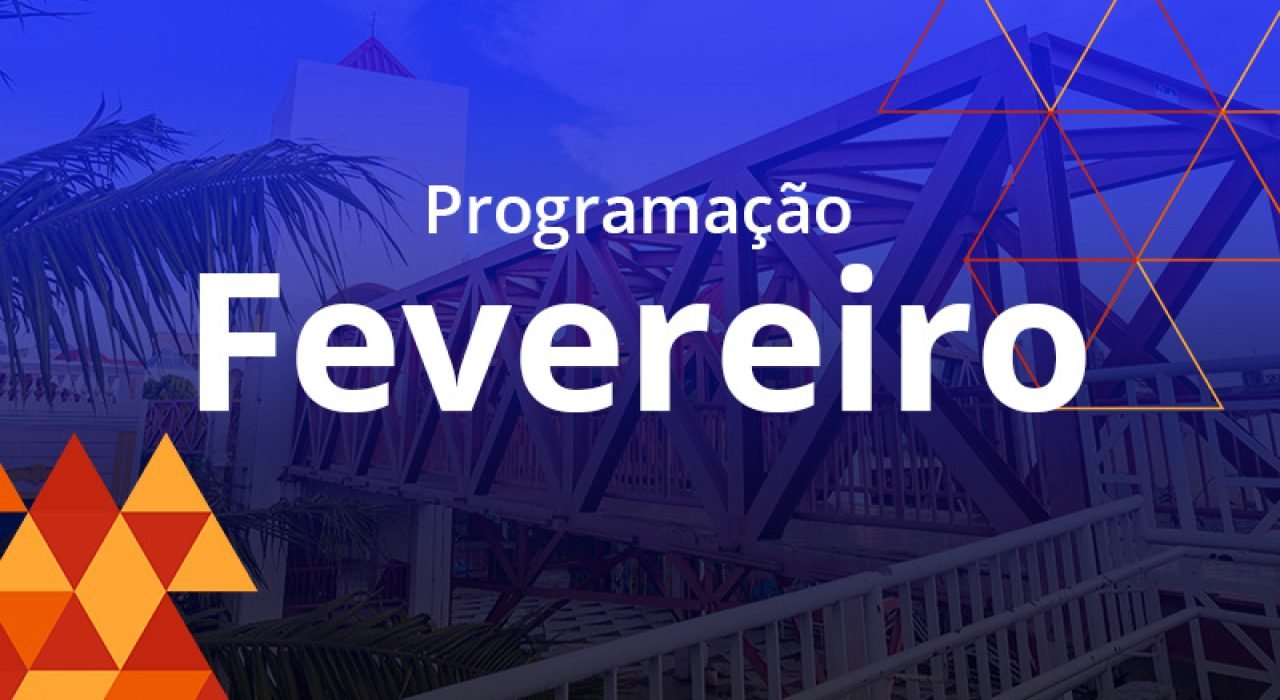 FEVEREIRO